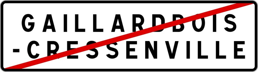 Panneau sortie ville agglomération Gaillardbois-Cressenville / Town exit sign Gaillardbois-Cressenville