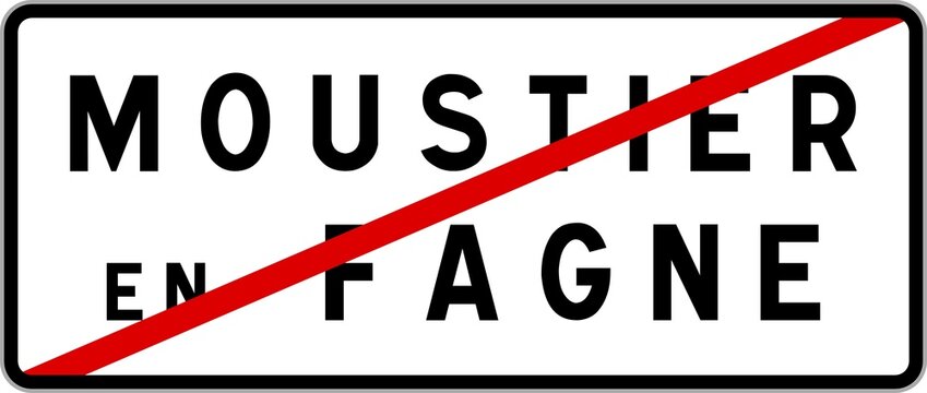 Panneau sortie ville agglom&eacute;ration Moustier-en-Fagne / Town exit sign Moustier-en-Fagne