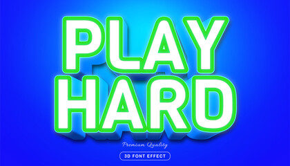 Text effect 100% editable - 3d play hard