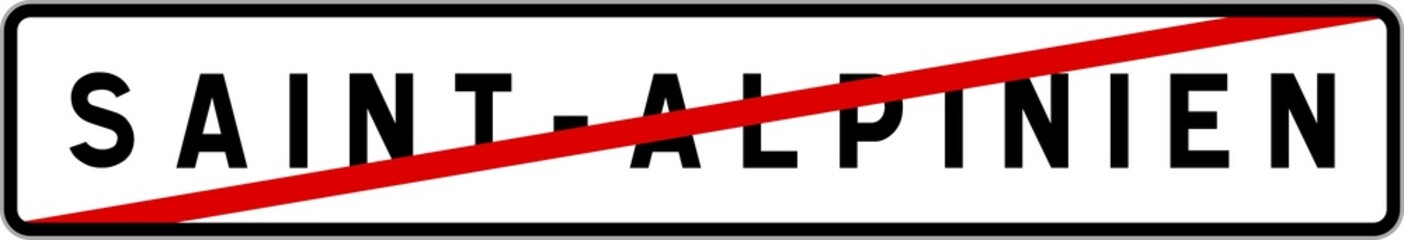 Panneau sortie ville agglomération Saint-Alpinien / Town exit sign Saint-Alpinien