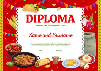 Chef diploma. Mexican cuisine meals, sauces, fruits and tea, vector certificate award. Cooking school and chef food classes diploma or workshop appreciation certificate with Mexican guacamole, fajitos - obrazy, fototapety, plakaty