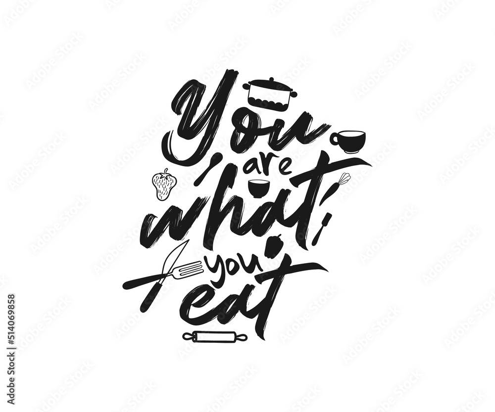 Wall mural You are what you eat kitchen quote design 