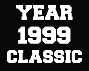Year 1999 classic. Vector with white celebratory year on black background.