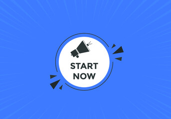 Start now text label sticker. Sign icon button

