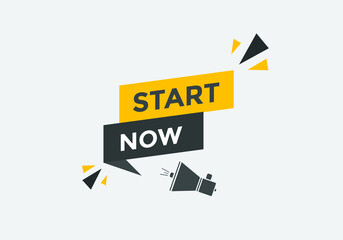 Start now text label sticker. Sign icon button
