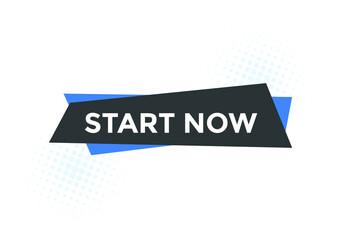 Start now button. social media post design. Colorful banner template
