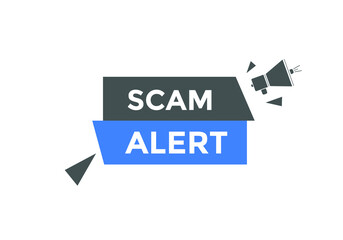 Scam alert text  label sticker. Scam Alert Warning Sign
