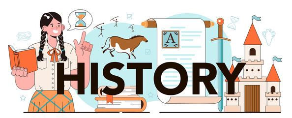 History typographic header. History school subject, knowledge