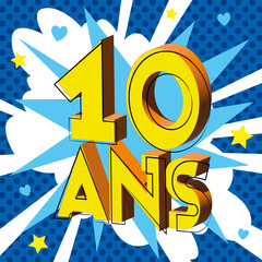 10 ans Carte Anniversaire popart Bleu