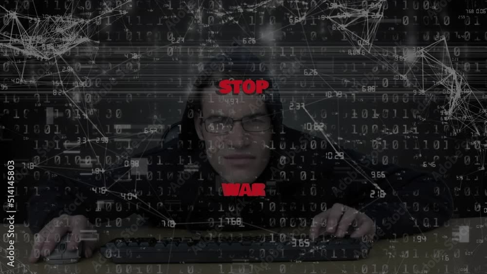 Poster animation of data processing and caucasian male hacker over stop war make peace text