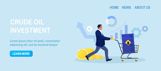 Businessman buying crude oil gallon. Man with barrel in shopping cart trolley. Crude oil investment. Investor buy oil stock of fuel power company to make profit. Global stock market speculation