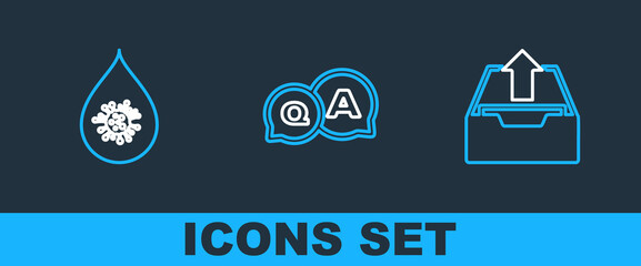 Set line Upload inbox, Dirty water drop and Question and Answer icon. Vector