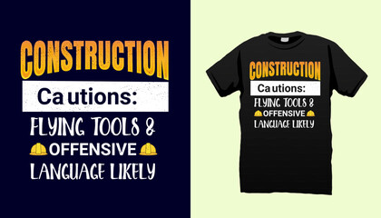 Construction typography t shirt design 