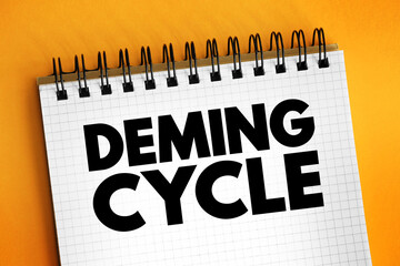 Deming cycle - continuous quality improvement model which consists of a logical sequence of four key stages: Plan, Do, Study, and Act, text concept on notepad