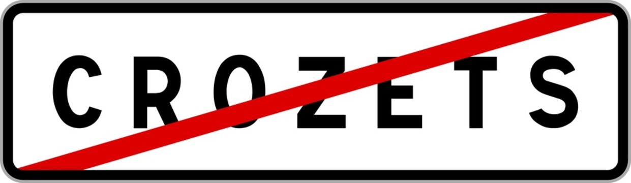 Panneau sortie ville agglom&eacute;ration Crozets / Town exit sign Crozets