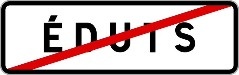 Panneau sortie ville agglom&eacute;ration &Eacute;duts / Town exit sign &Eacute;duts