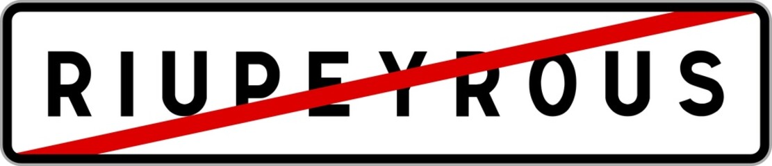 Panneau sortie ville agglomération Riupeyrous / Town exit sign Riupeyrous