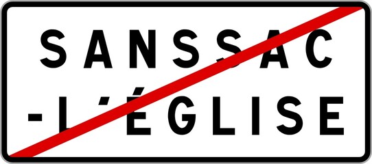 Panneau sortie ville agglom&eacute;ration Sanssac-l'&Eacute;glise / Town exit sign Sanssac-l'&Eacute;glise