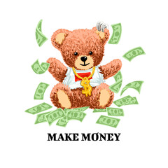 cute bear toy with cash around for t-shirt print design vector illustration and slogan "make money"