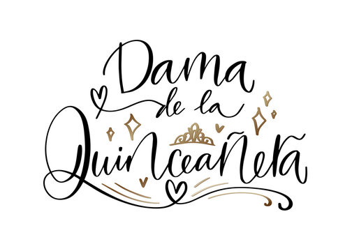 Dama of Quinceañera vector design in Spanish language for a friend clothing decoration. Latin 15th Birthday party modern calligraphy in gold, white and black elegant colors. Hand written design with f
