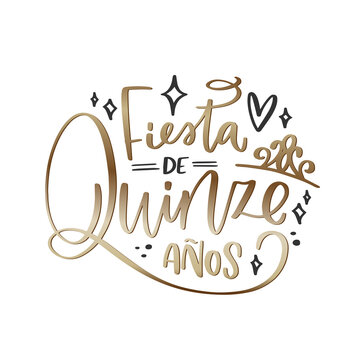 Fiesta de Quinze años phrase in Portuguese language which translates Celebration of 15 years. Modern calligraphy Birthday greeting card or banner in black, white and gold colors.