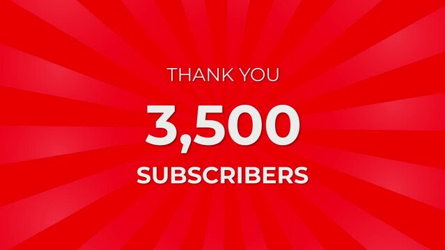 Thank you 3500 Subscribers Text on Red Background with Rotating White Rays