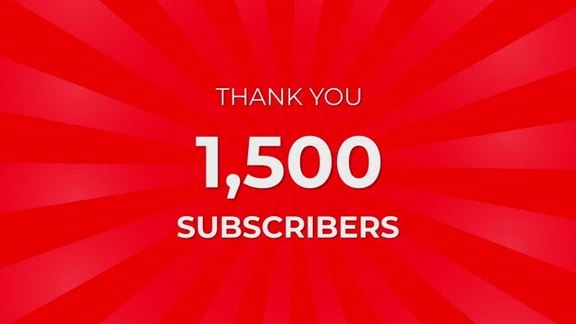Thank you 1500 Subscribers Text on Red Background with Rotating White Rays