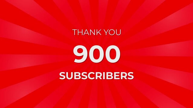 Thank you 900 Subscribers Text on Red Background with Rotating White Rays