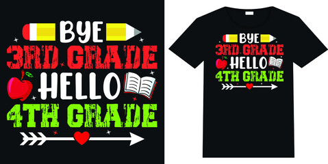 By 3rd Grade Hello 4th Grade T-Shirts