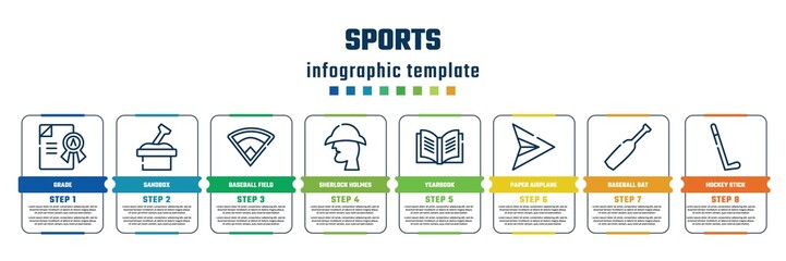 sports concept infographic design template. included grade, sandbox, baseball field, sherlock holmes, yearbook, paper airplane, baseball bat, hockey stick icons and 8 steps or options.