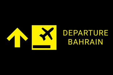 Departure Bahrain  on airplane. Concept of air flight in  Manama , capital Bahrain . Departure to Bahrain  travel.  Aeroport board. Yellow logo on a black background.