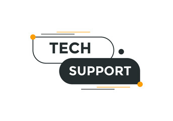 Tech Support text button. Colorful Tech Support  web banner template. Sign icon label
