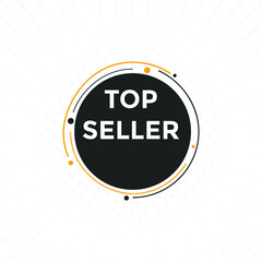 Top seller sign icon label. Social media banner template
