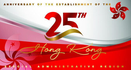 Poster for celebrate the 25th anniversary of the establishment of the Hong Kong Administrative Region.