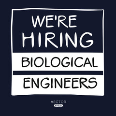 Obraz premium We are hiring (Biological Technician), vector illustration.