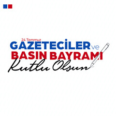 Gazeteciler ve Basın Bayramı (Journalists and Press Day)