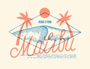 Malibu great wave and palms vintage typography silkscreen surfing t-shirt print vector illustration.