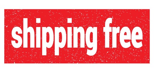 shipping free text written on red stamp sign.