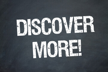 Discover more!