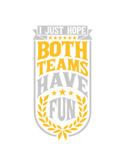 Both Teams Have Fun 