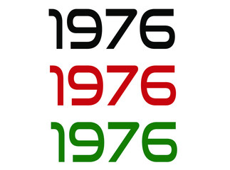 1976 year. Year set for comemoration in black, red and green. Vetor with background white.