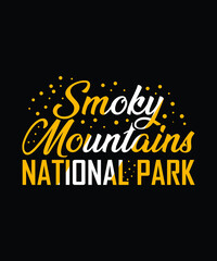 Naklejka na ściany i meble Smoky mountains National park || Typography t shirt design 