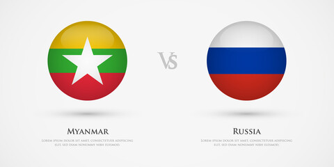 Obraz premium Myanmar vs Russia country flags template. The concept for game, competition, relations, friendship, cooperation, versus.