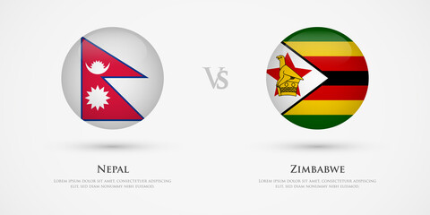 Nepal vs Zimbabwe country flags template. The concept for game, competition, relations, friendship, cooperation, versus.