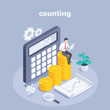 isometric vector illustration on a gray background, a man in business clothes sits on a chart of gold coins near a calculator, counting money or income statistics