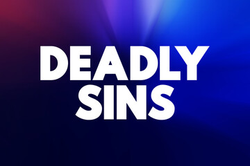 Deadly sins text quote, concept background