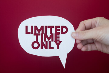 Speech bubble in front of colored background with Limited Time Only text.