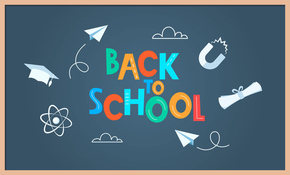 Back to school poster, banner. Lettering Back to school inscription with study supplies, drawn with chalk on a board. Education concept design. Vector.