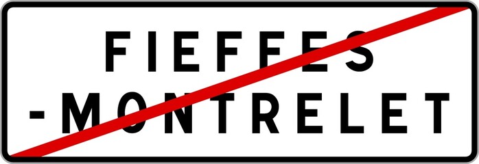 Panneau sortie ville agglomération Fieffes-Montrelet / Town exit sign Fieffes-Montrelet