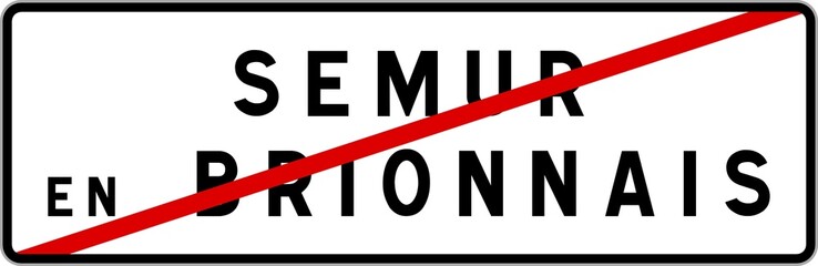 Panneau sortie ville agglomération Semur-en-Brionnais / Town exit sign Semur-en-Brionnais